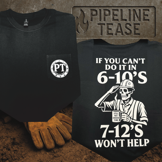 If You Can’t Do It In 6-10’s 7-12’s Won’t Help Tee